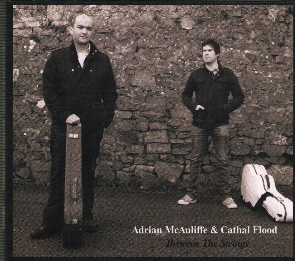 Adrian McAuliffe and Cathal Flood - Between The Strings - Cd