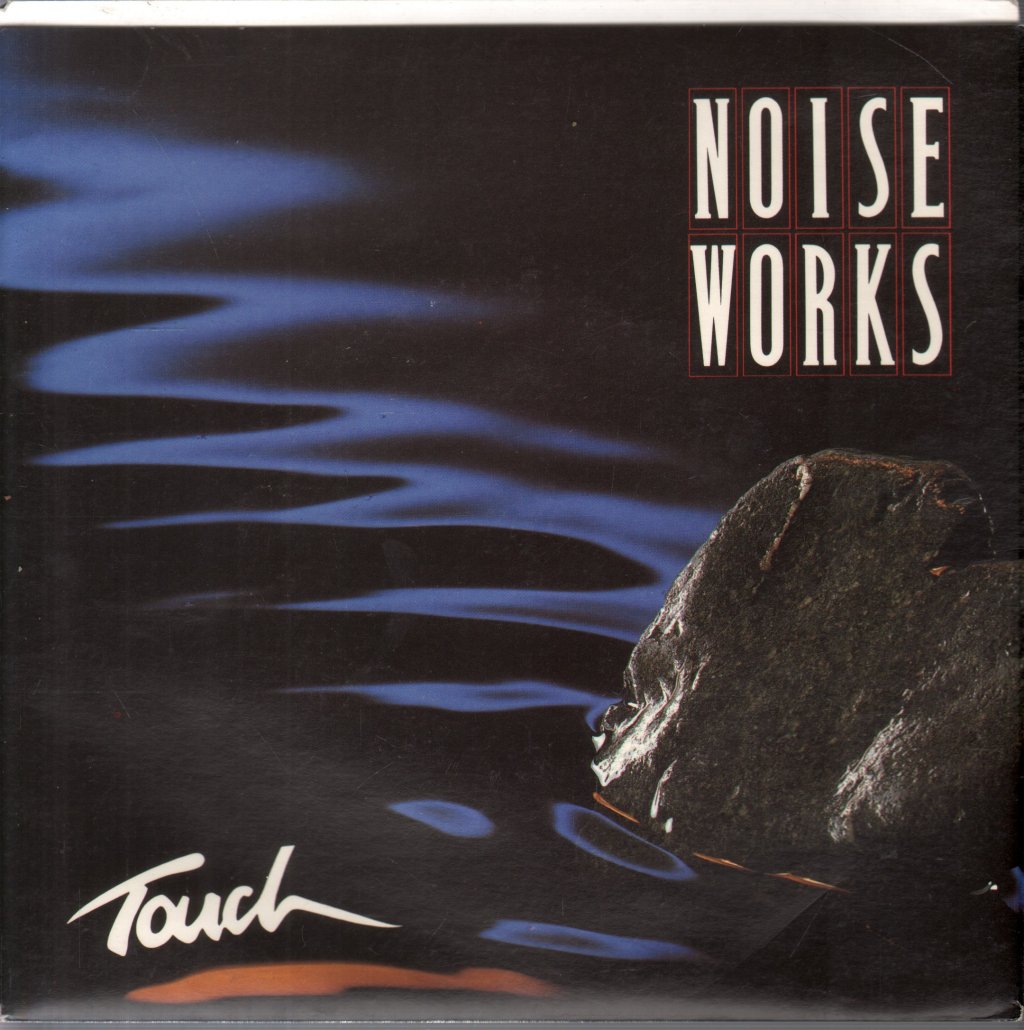 Noiseworks - Touch - 7 Inch