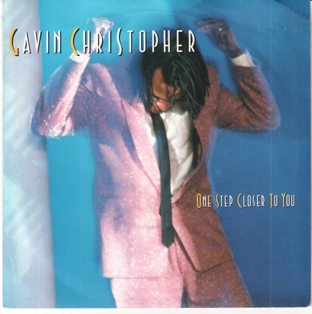 Gavin Christopher - One Step Closer To You - 7 Inch