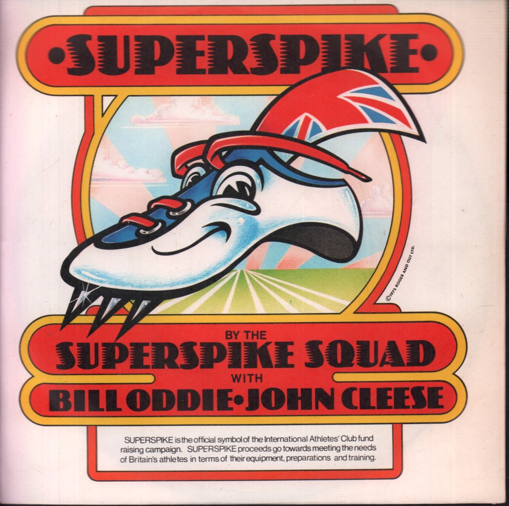 Bill Oddie And The Superspike Squad Featuring John Cleese - Superspike - 7 Inch