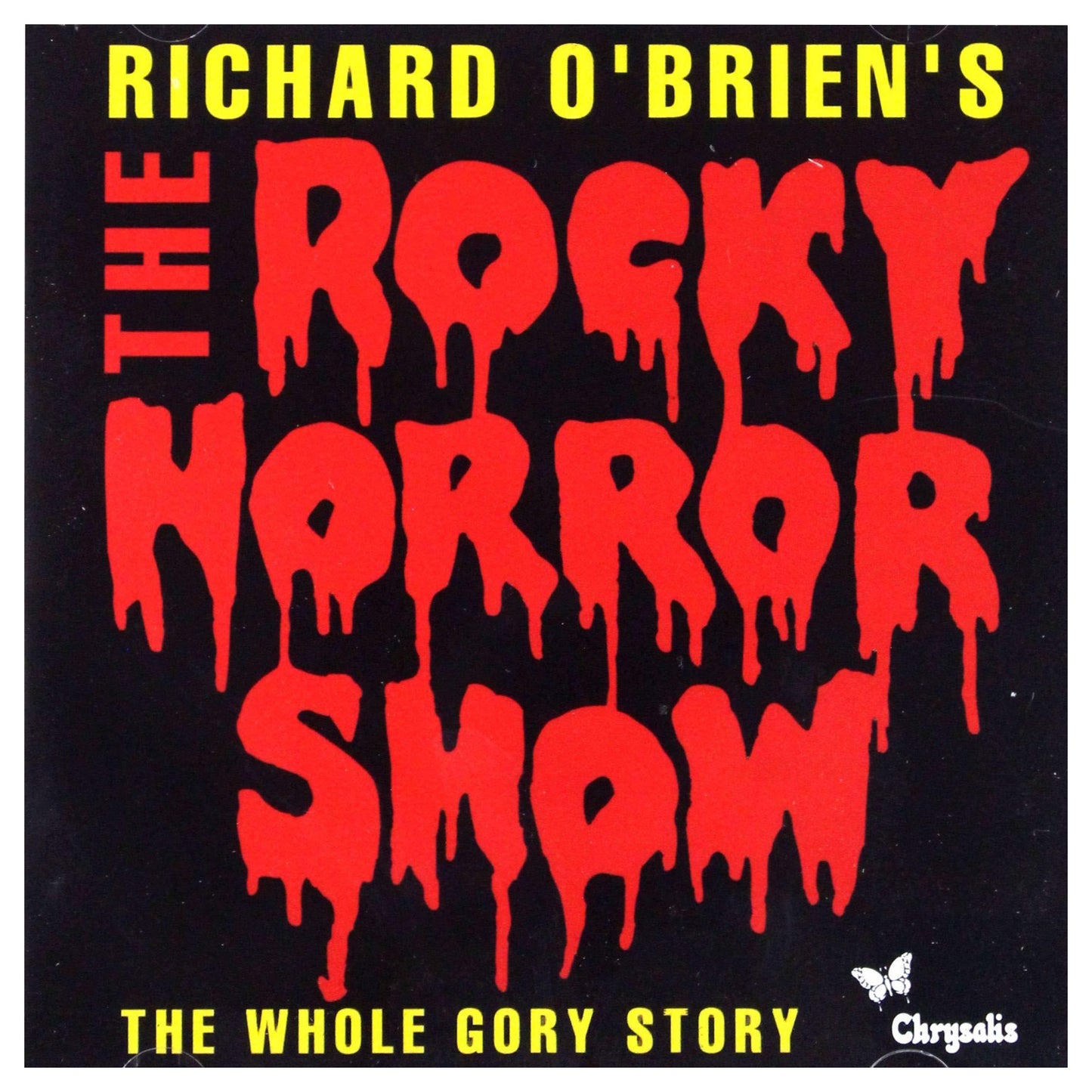 Richard O'brien - Richard O'brien's the Rocky Horror Show (The Whole Gory Story) - Cd