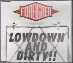 Foreigner - Low Down And Dirty - Cd