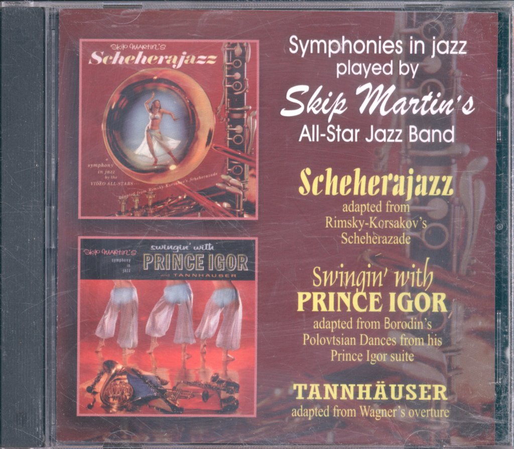 Symphony Orchestra And All-Stars Jazz Band Conducted By Skip Martin - Skip Martin's Symphonies In Jazz - Cd
