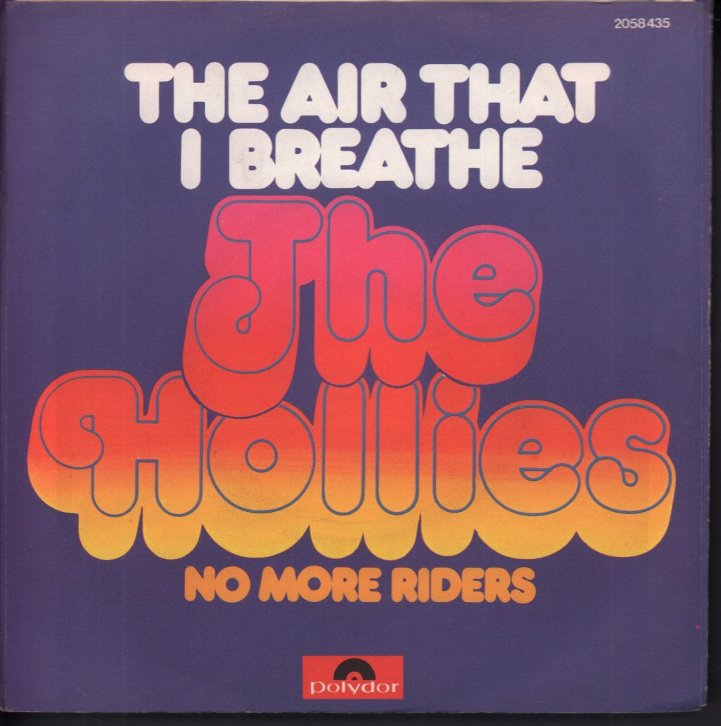 Hollies - Air That I Breathe - 7 Inch