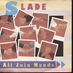 Slade - All Join Hands - 7 Inch