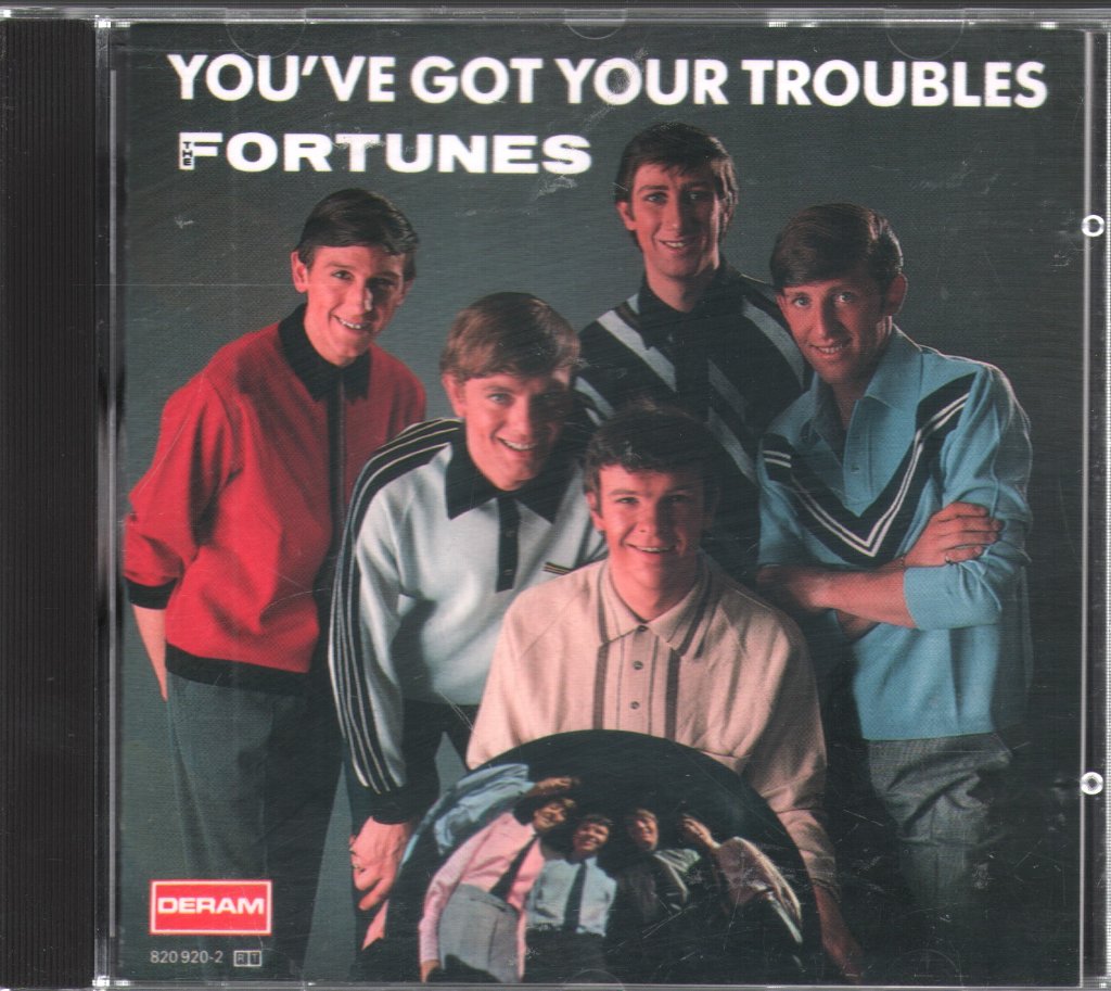 Fortunes - You've Got Your Troubles - Cd