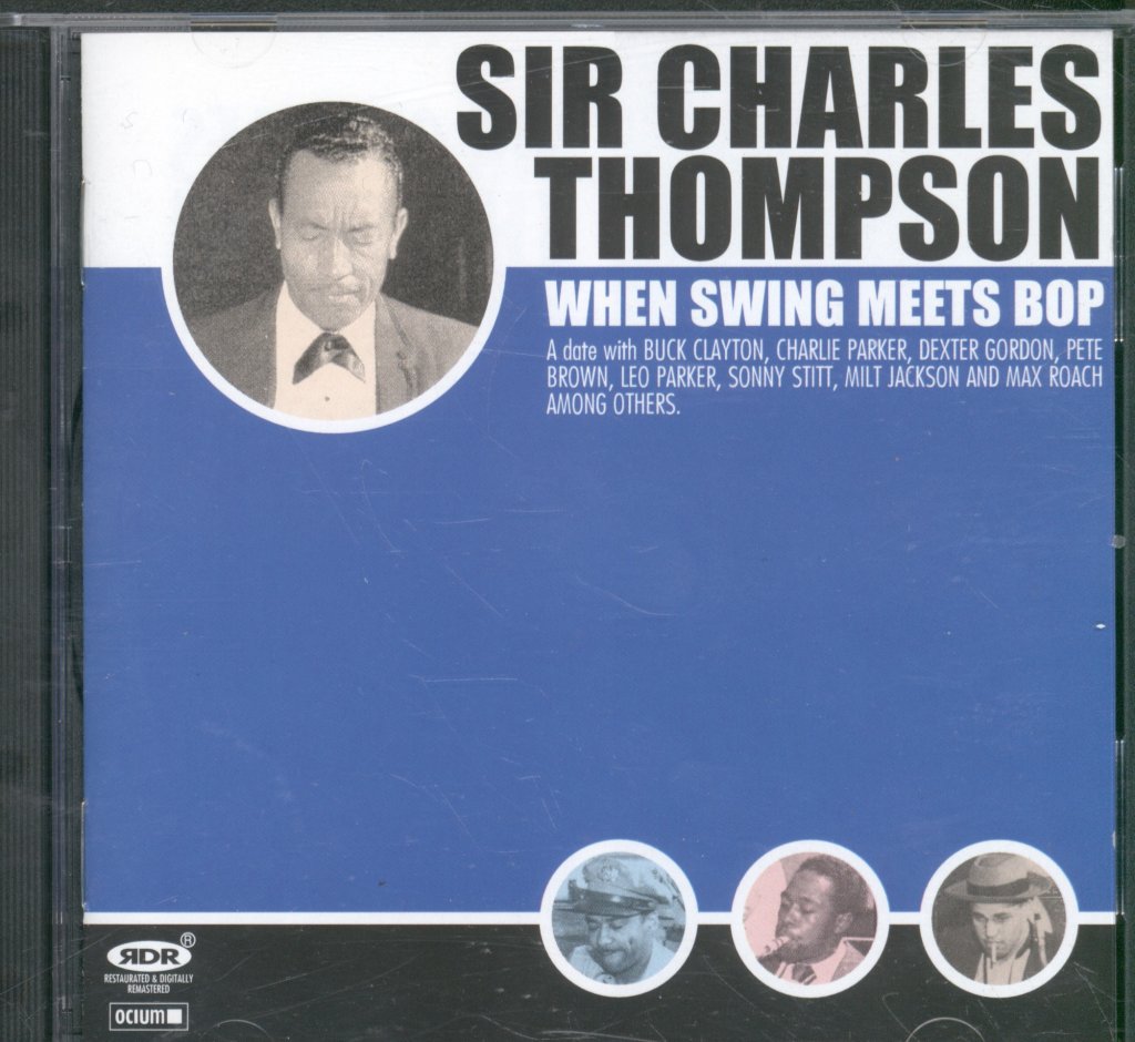 Sir Charles Thompson - When Swing Meets Bop - Cd