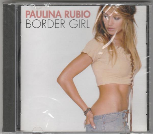 Paulina Rubio - Border Girl - Cd