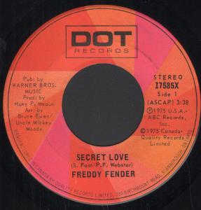 Freddy Fender - Secret Love - 7 Inch