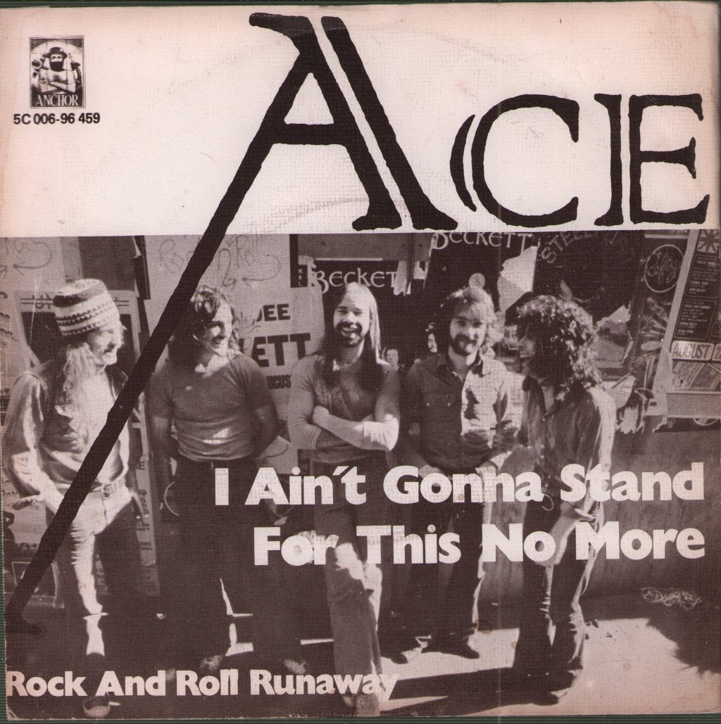 Ace - I Ain't Gonna Stand For This No More - 7 Inch