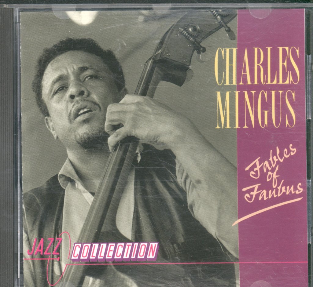 Charles Mingus - Fables Of Faubus - Cd