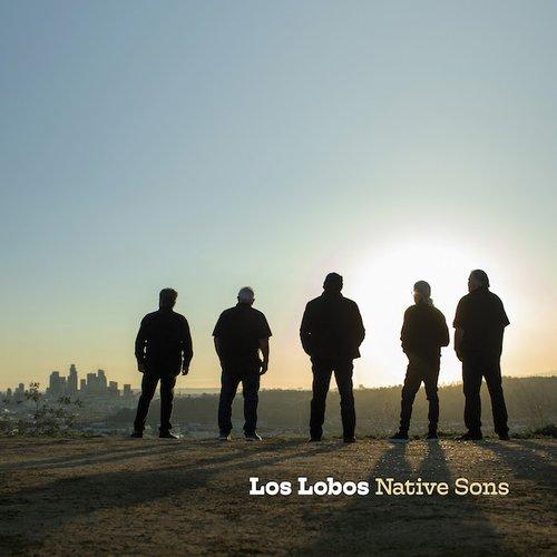 Los Lobos - Native Sons - Lp