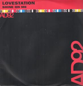 Lovestation - Shine On Me - 12 Inch