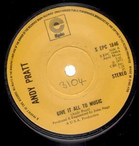 Andy Pratt - Give It All To Music - 7 Inch
