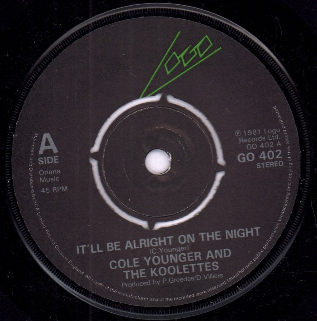 Cole Younger And The Koolettes - It'll Be Alright On The Night - 7 Inch