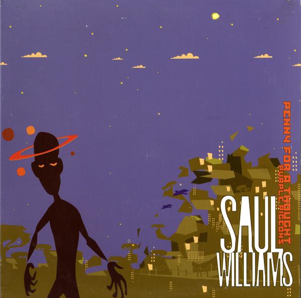 Saul Williams - Penny For A Thought / Purple Pigeons - 12 Inch