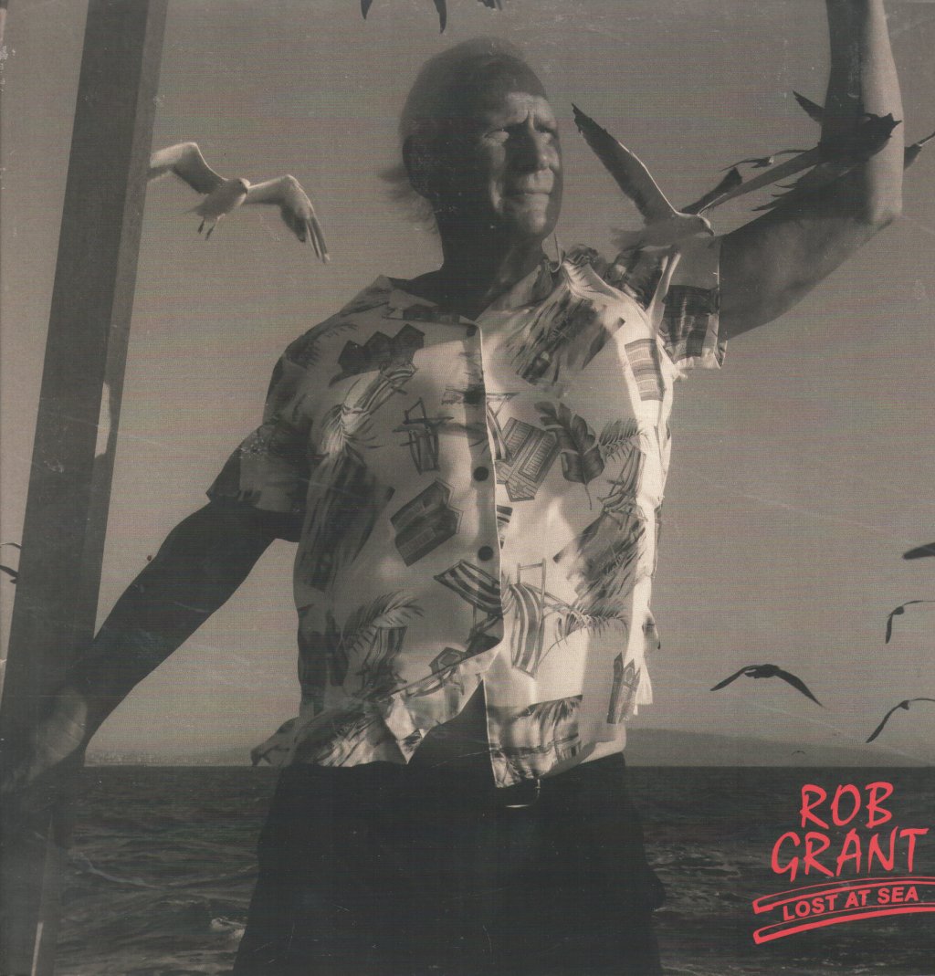 Rob Grant - Lost At Sea - Lp