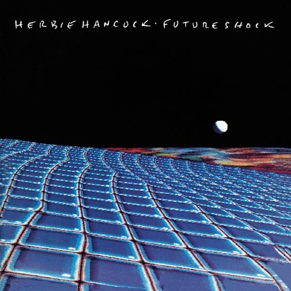 Herbie Hancock - Future Shock - Cd