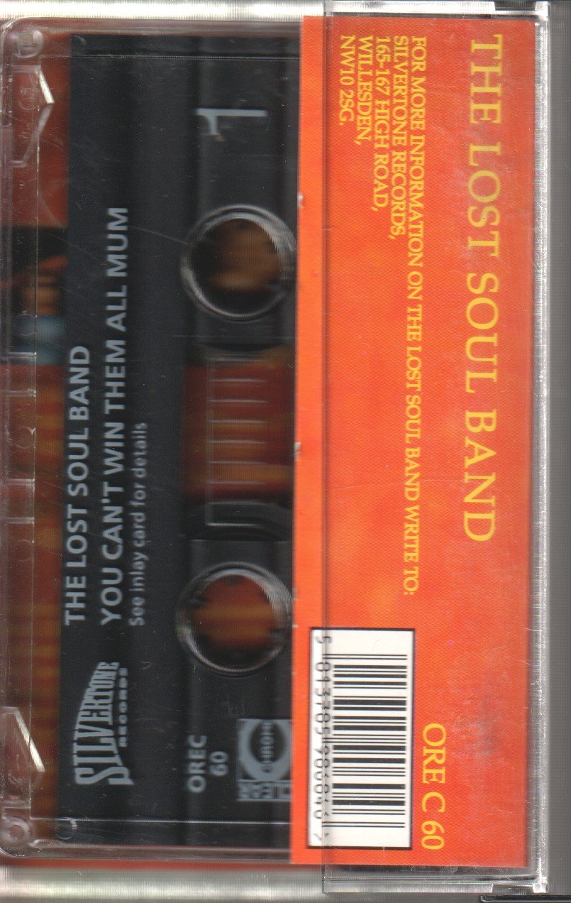 Lost Soul Band - You Can't Win Them All Mum - Cassette