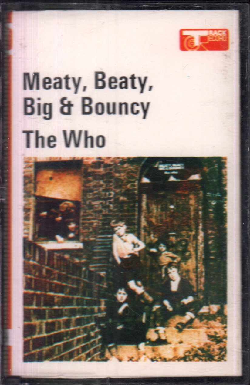 Who - Meaty, Beaty, Big & Bouncy - Cassette