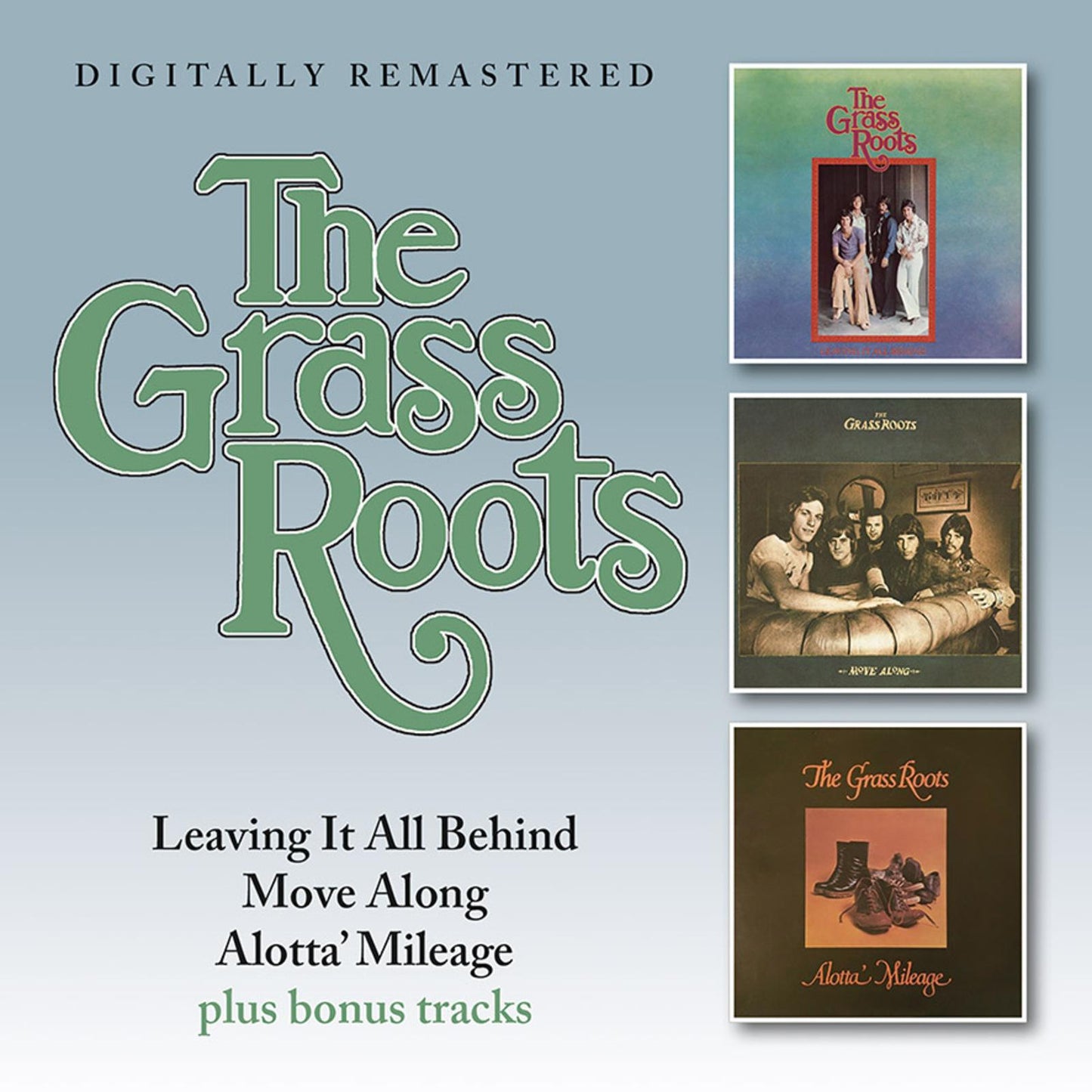 Grass Roots - Leaving It All Behind / Move Along / Alotta' Mileage - Double Cd