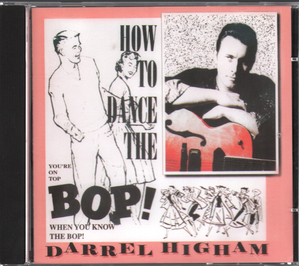 Darrel Higham - How To Dance The Bop! - Cd