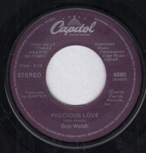 Bob Welch - Precious Love - 7 Inch
