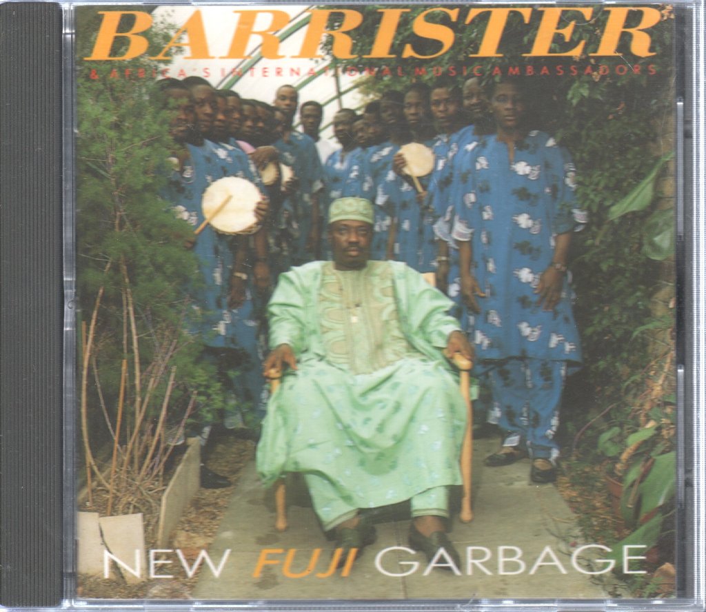 Chief Dr. Sikiru Ayinde Barrister & Africa's International Music Ambassadors - New Fuji Garbage - Cd