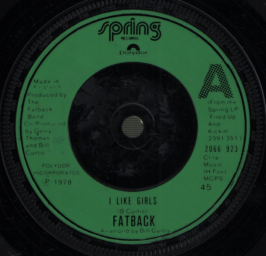 Fatback - I Like Girls - 7 Inch