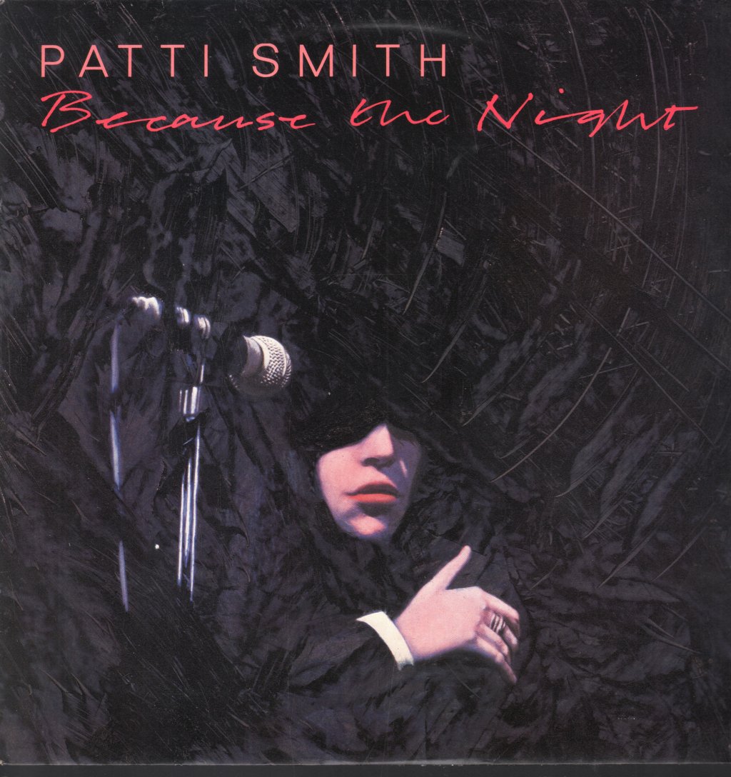 Patti Smith - Because The Night - 12 Inch