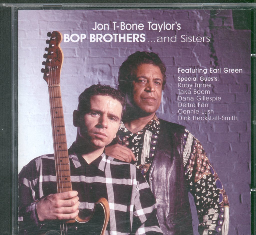 Jon T-Bone Taylor's Bop Brothers - Bop Brothers ...And Sisters - Cd