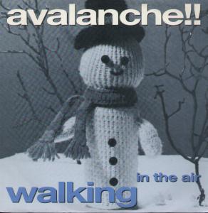 Avalanche (90'S Group) - Walking In The Air - 12 Inch