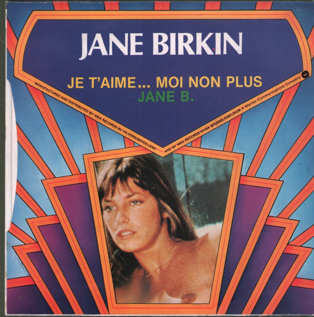 Jane Birkin - Je T'aime Moi Non Plus - 7 Inch