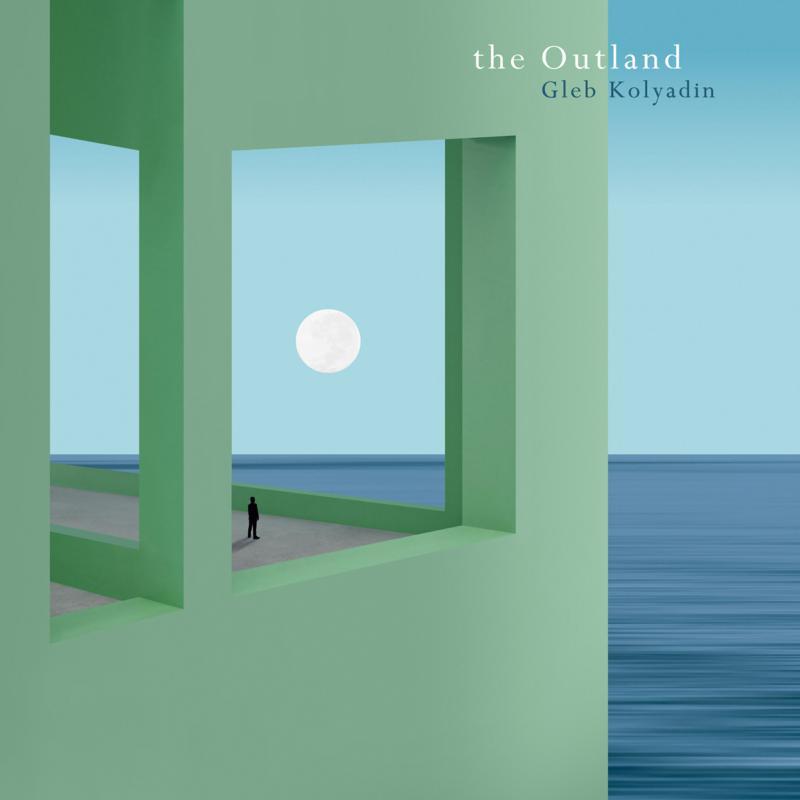 Gleb Kolyadin - Outland - Cd