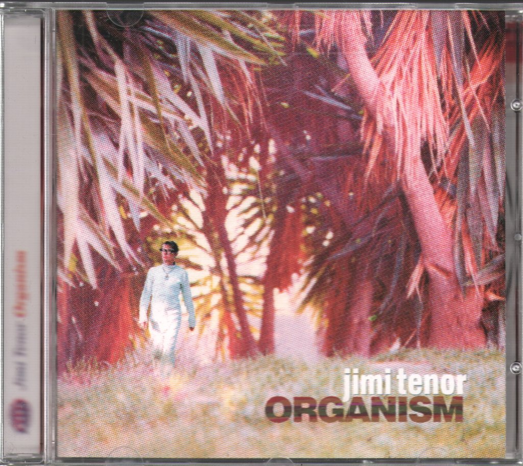 Jimi Tenor - Organism - Cd