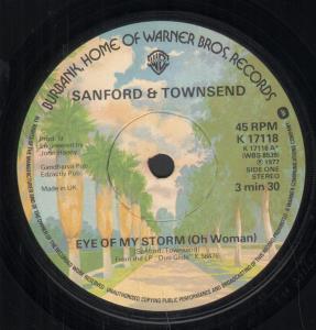 Sanford And Townsend - Eye Of My Storm - 7 Inch