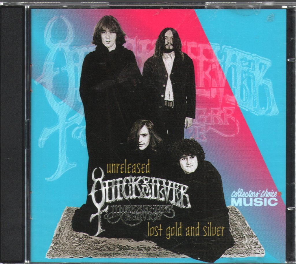 Quicksilver Messenger Service - Unreleased Quicksilver Messenger Service: Lost Gold And Silver - Double Cd