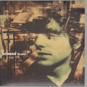 Witness (Late 90'S/2000'S Group) - Scars - 7 Inch