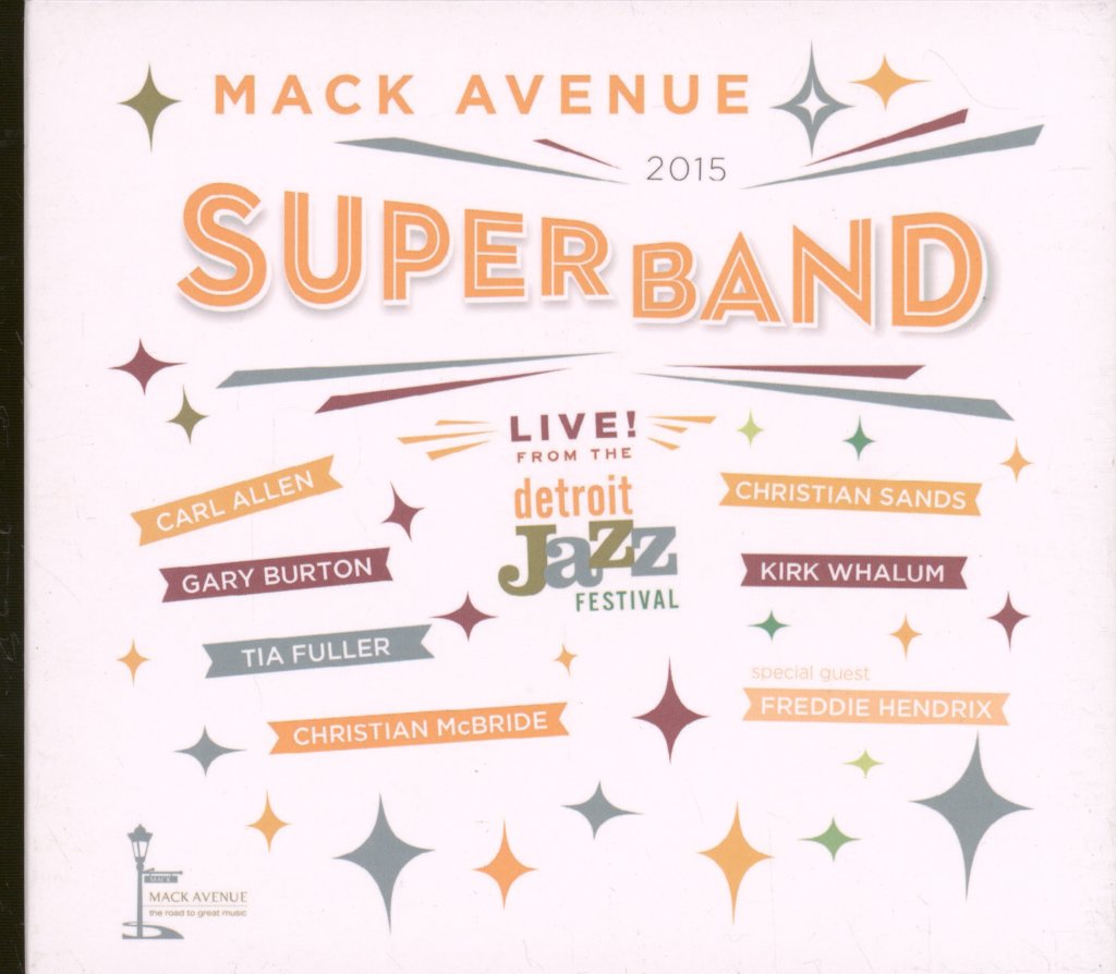 Mack Avenue SuperBand - Live From The Detroit Jazz Festival - 2015 - Cd