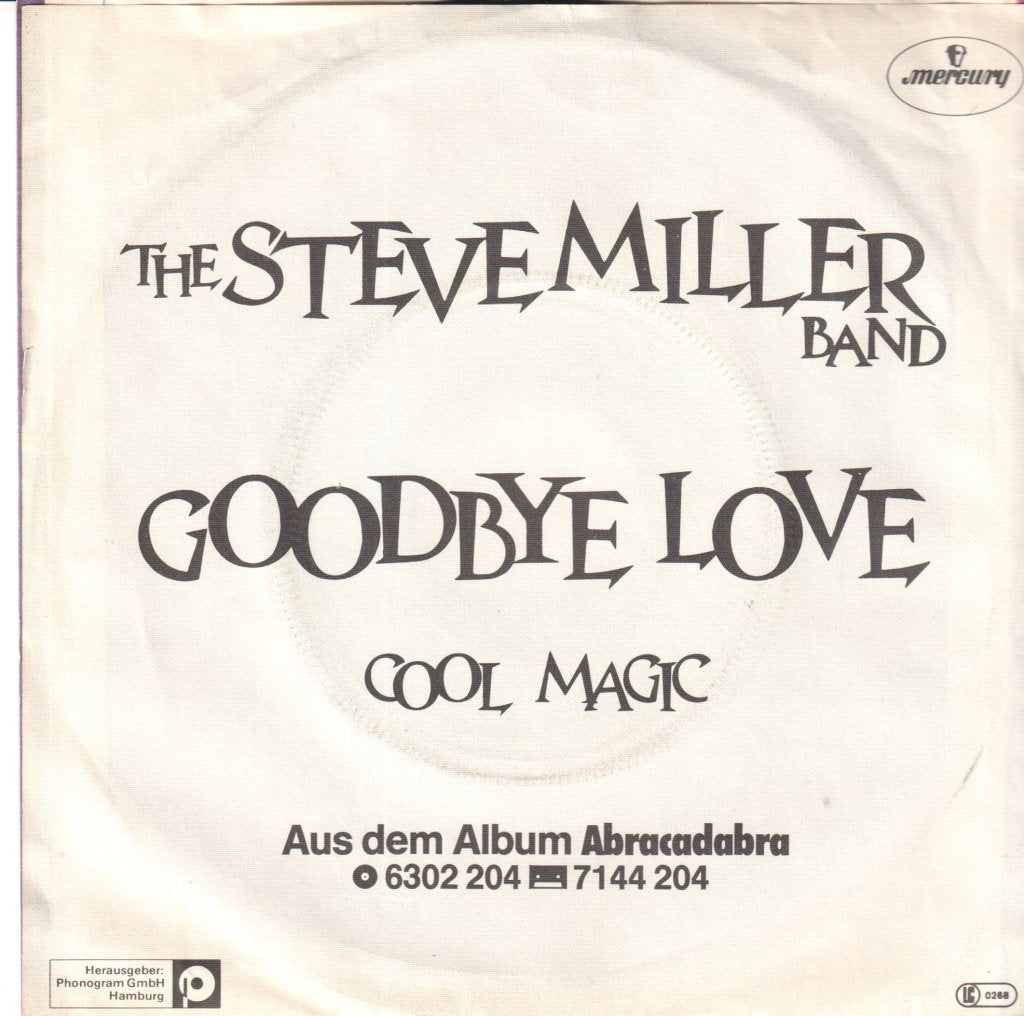 Steve Miller Band - Goodbye Love - 7 Inch