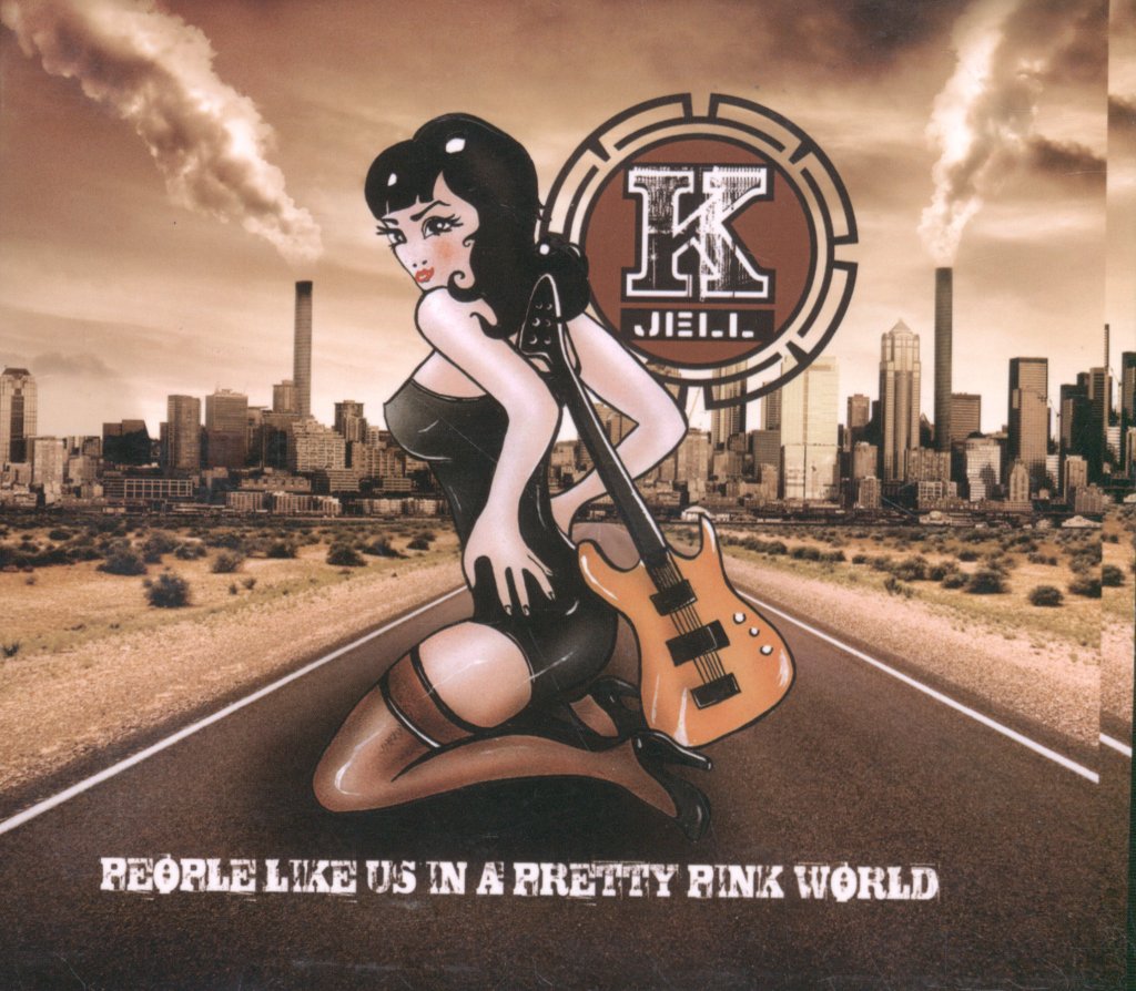 K-Jell - People Like Us In A Pretty Pink World - Cd