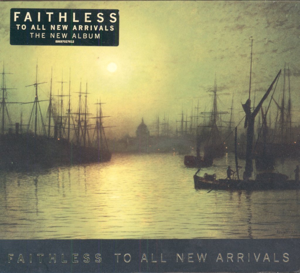 Faithless - To All New Arrivals - Cd