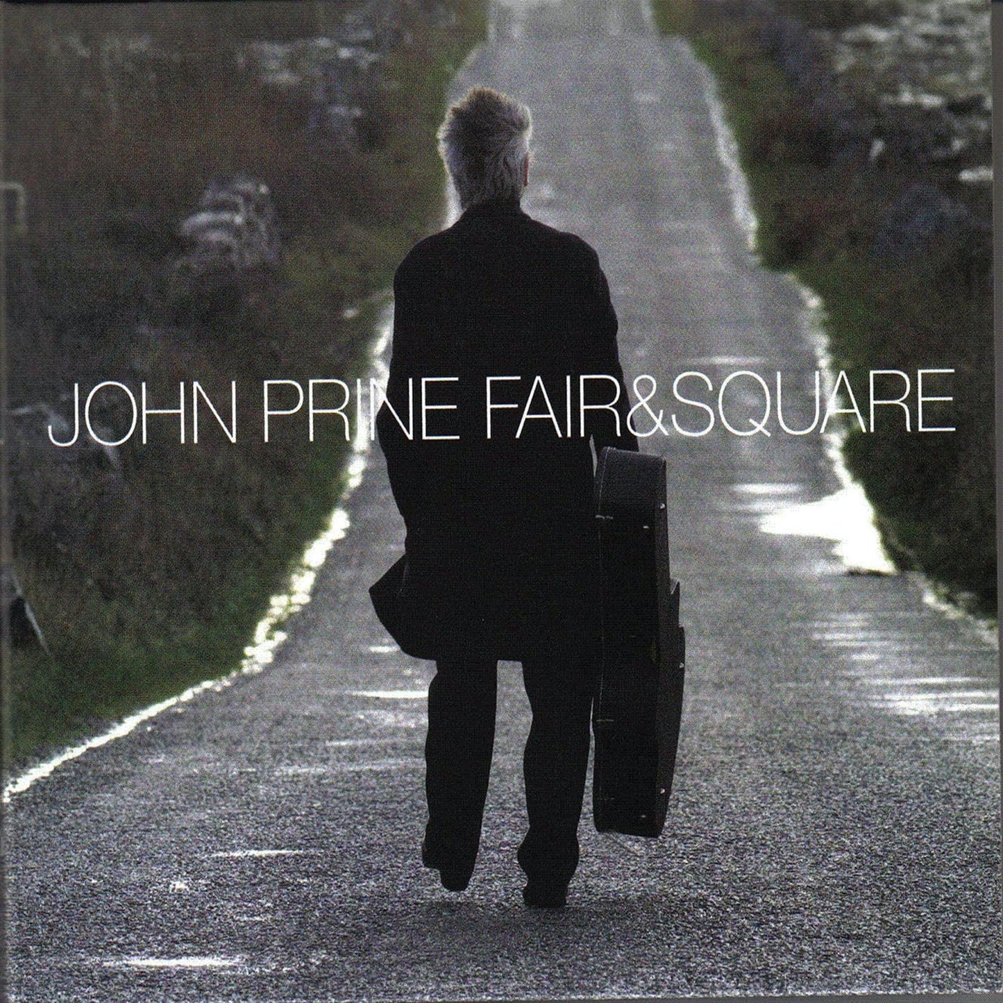 John Prine - Fair & Square - Double Lp