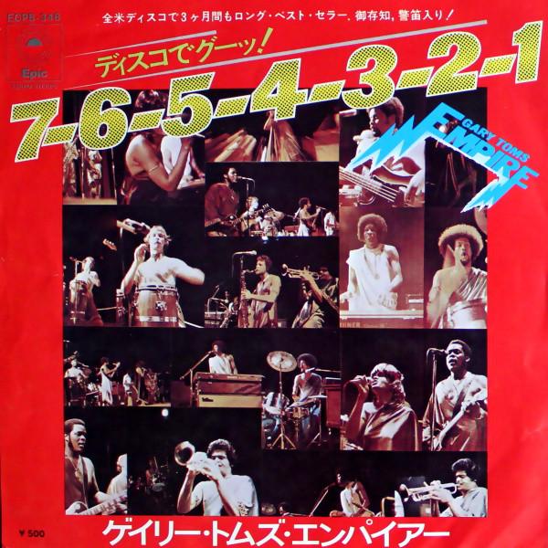 Gary Toms Empire - 7-6-5-4-3-2-1 Blow Your Whistle - 7 Inch