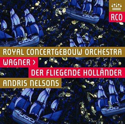 Royal Concertgebouw Orchestra - Wagner: der Fliegende Hollander - Double Cd