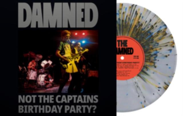 Damned - Not the Captain's Birthday Party (Clear Splatter Vinyl) (Indie Crystal Exclusive) - Lp