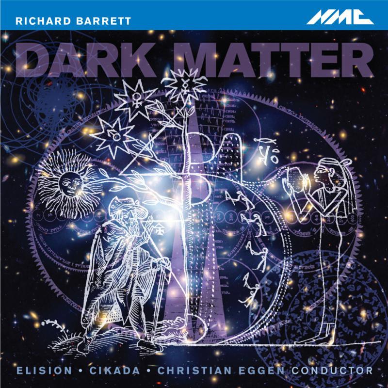 Elision - Richard Barrett: Dark Matte - Cd