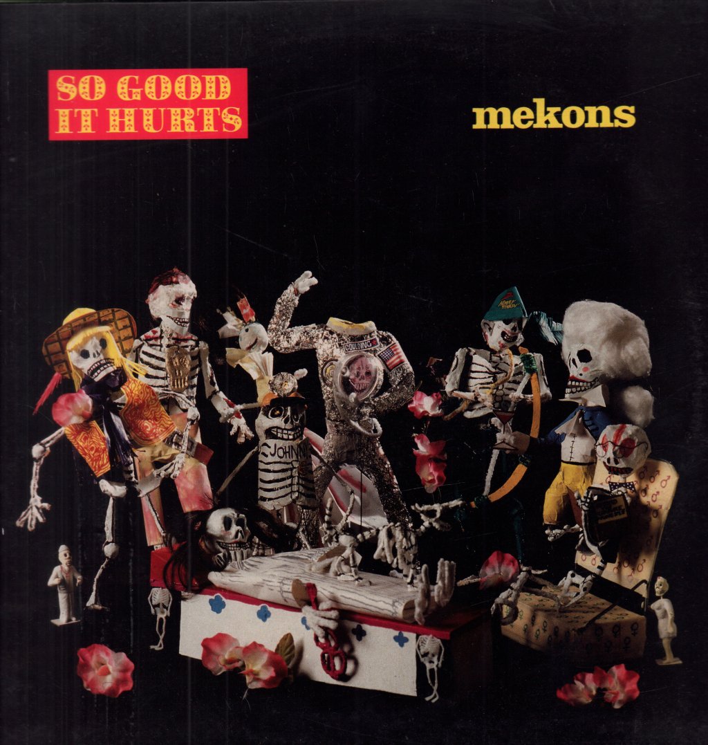 Mekons - So Good It Hurts - Lp