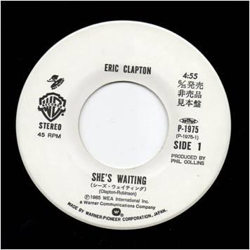 Eric Clapton - She's Waiting - 7 Inch