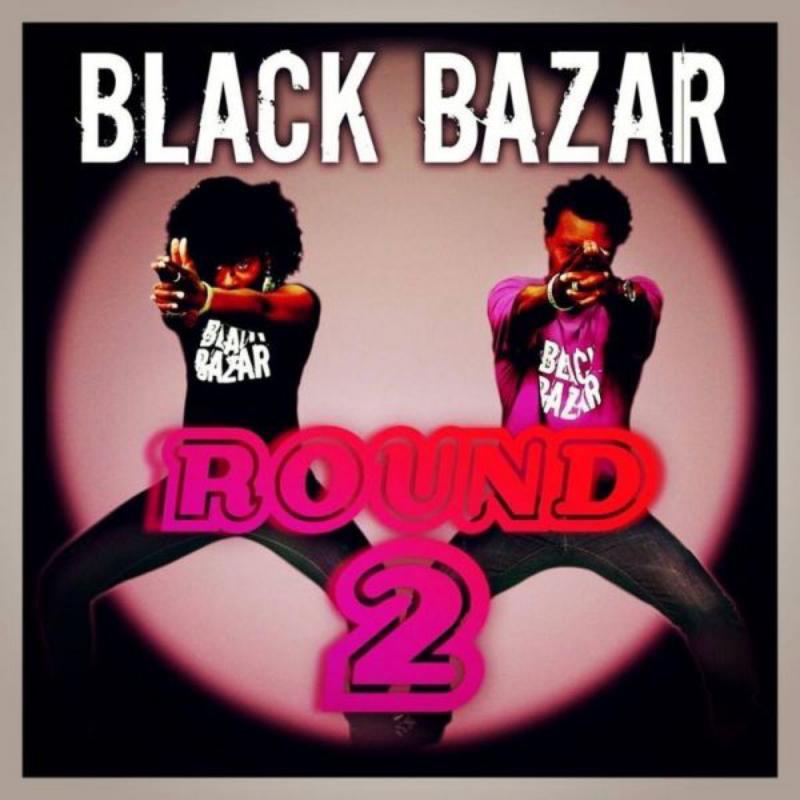 Black Bazar - Round 2 - Cd